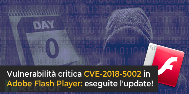 FLASH 零日漏洞 CVE-2018-5002 在中东地区的定向网络攻击利用