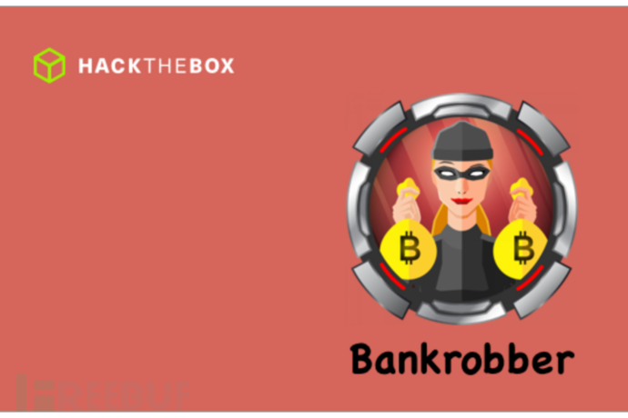 htb靶机渗透系列之bankrobber