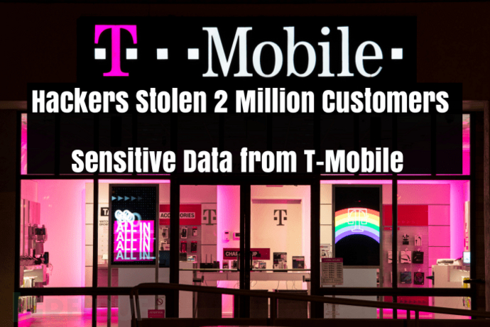 超过200万客户受到T-Mobile数据泄露事件影响