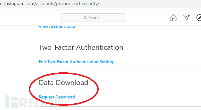 挖洞经验 从instagram用户数据备份功能中恢复出已删除信息 Freebuf网络安全行业门户