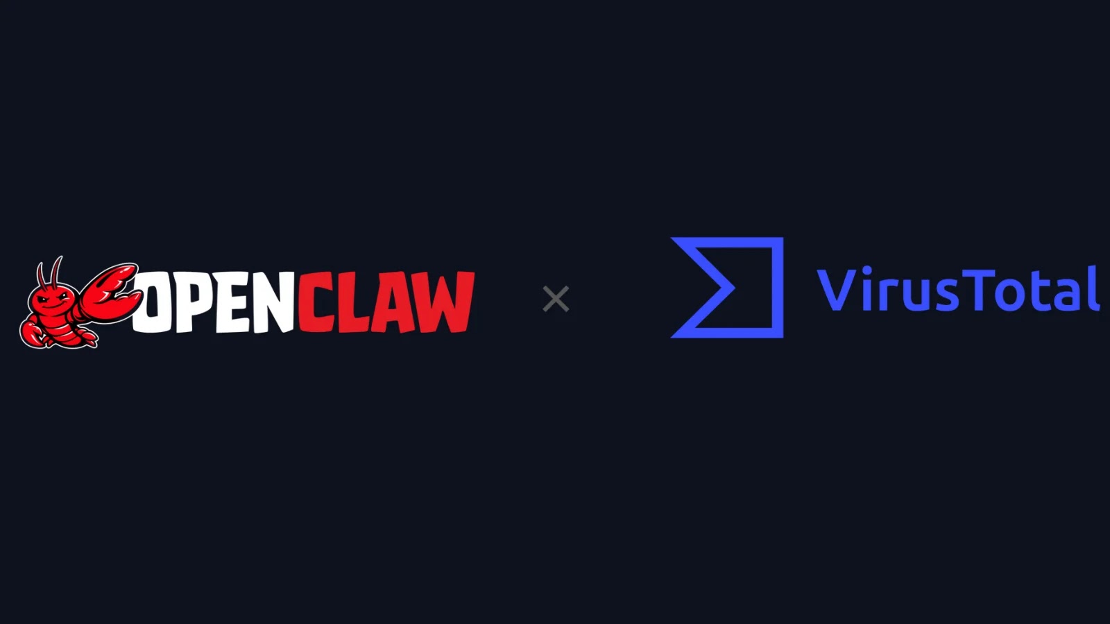 OpenClaw 与 VirusTotal 合作强化 AI Agent 技能市场安全防护