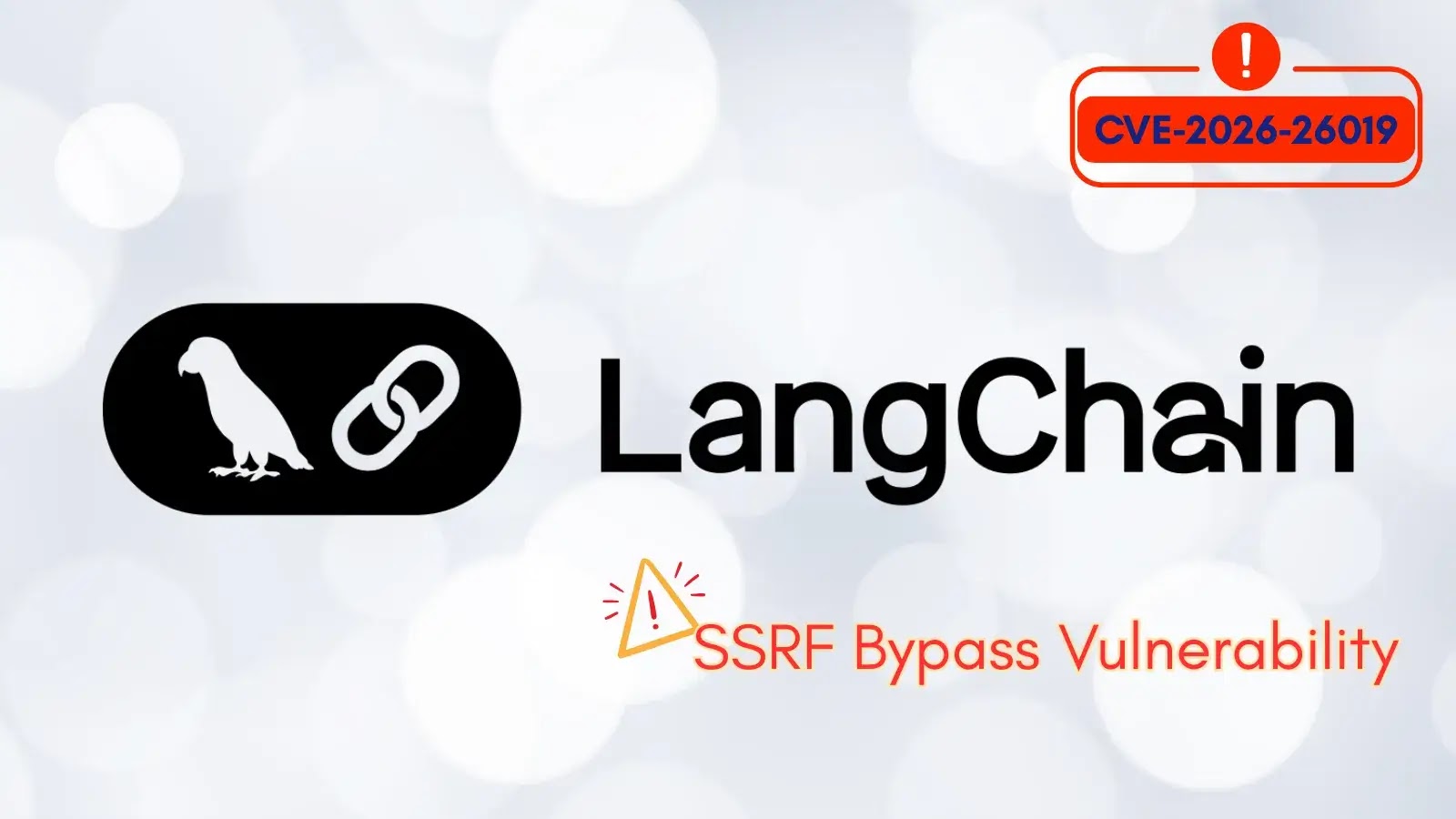 Langchain Community 组件SSRF绕过漏洞可访问内部服务